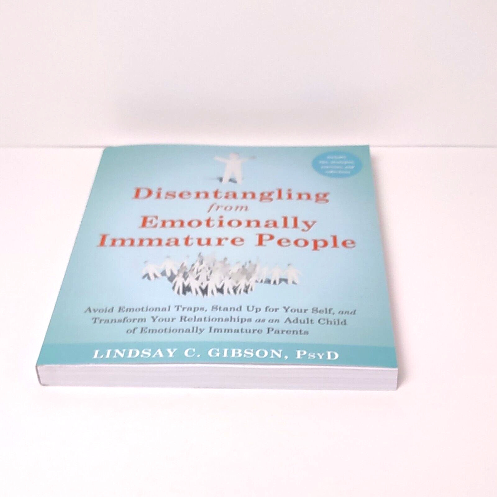 Lindsay Gibson Disentangling From Emotionally Immature People 2023 Psychology