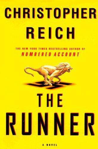 The Runner – Hardcover By Reich, Christopher – GOOD
