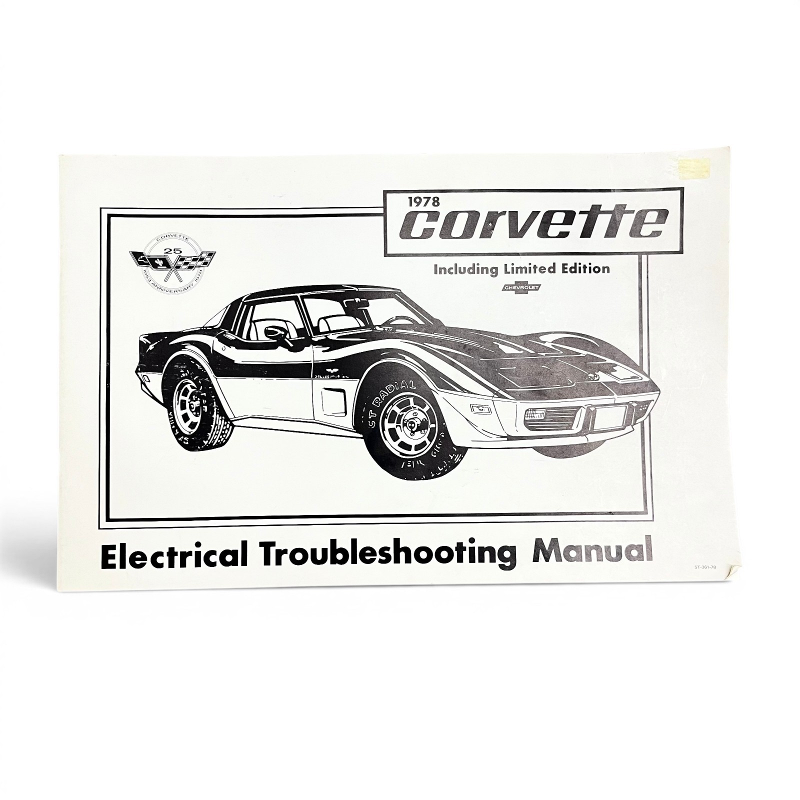 1978 Chevrolet Corvette Electrical Troubleshooting Manual ST-361-78, 25th Anniv.