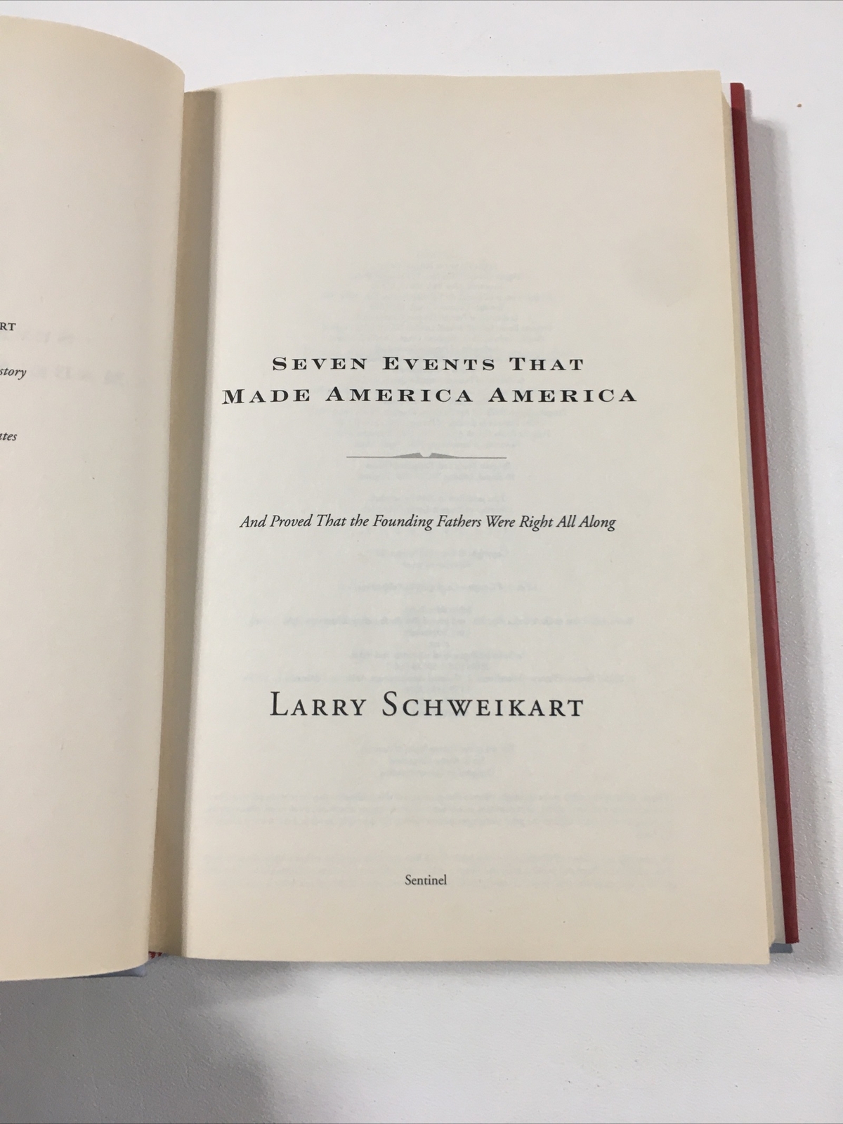 7 Events That Made America America – Larry Schweikart (Hardcover, 2010, DJ)