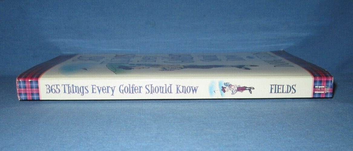 365 Things Every Golfer Should Know By Doug Fields, 2002, Paperback
