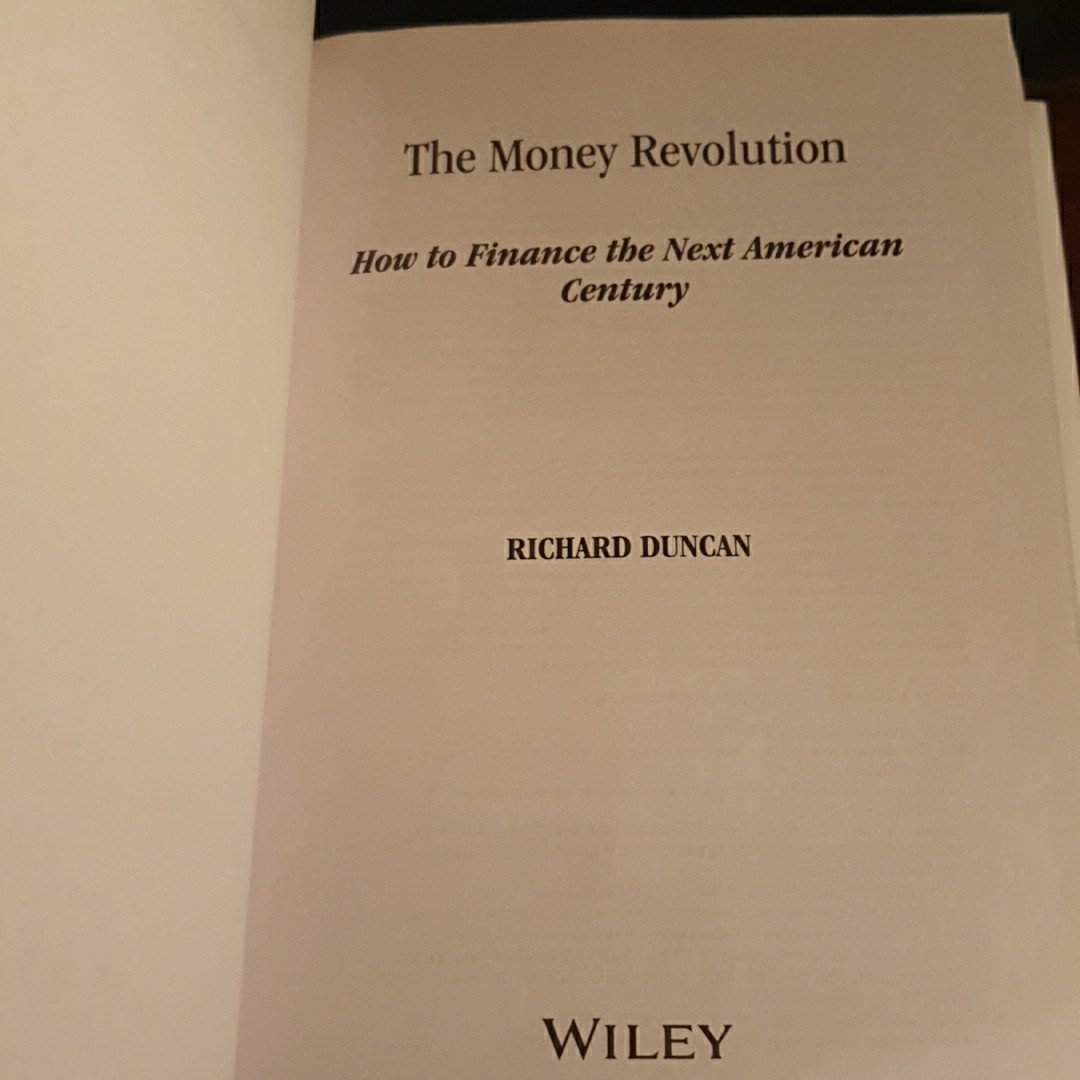 Money Revolution How to Finance the Next American Century by Richard Duncan 2022