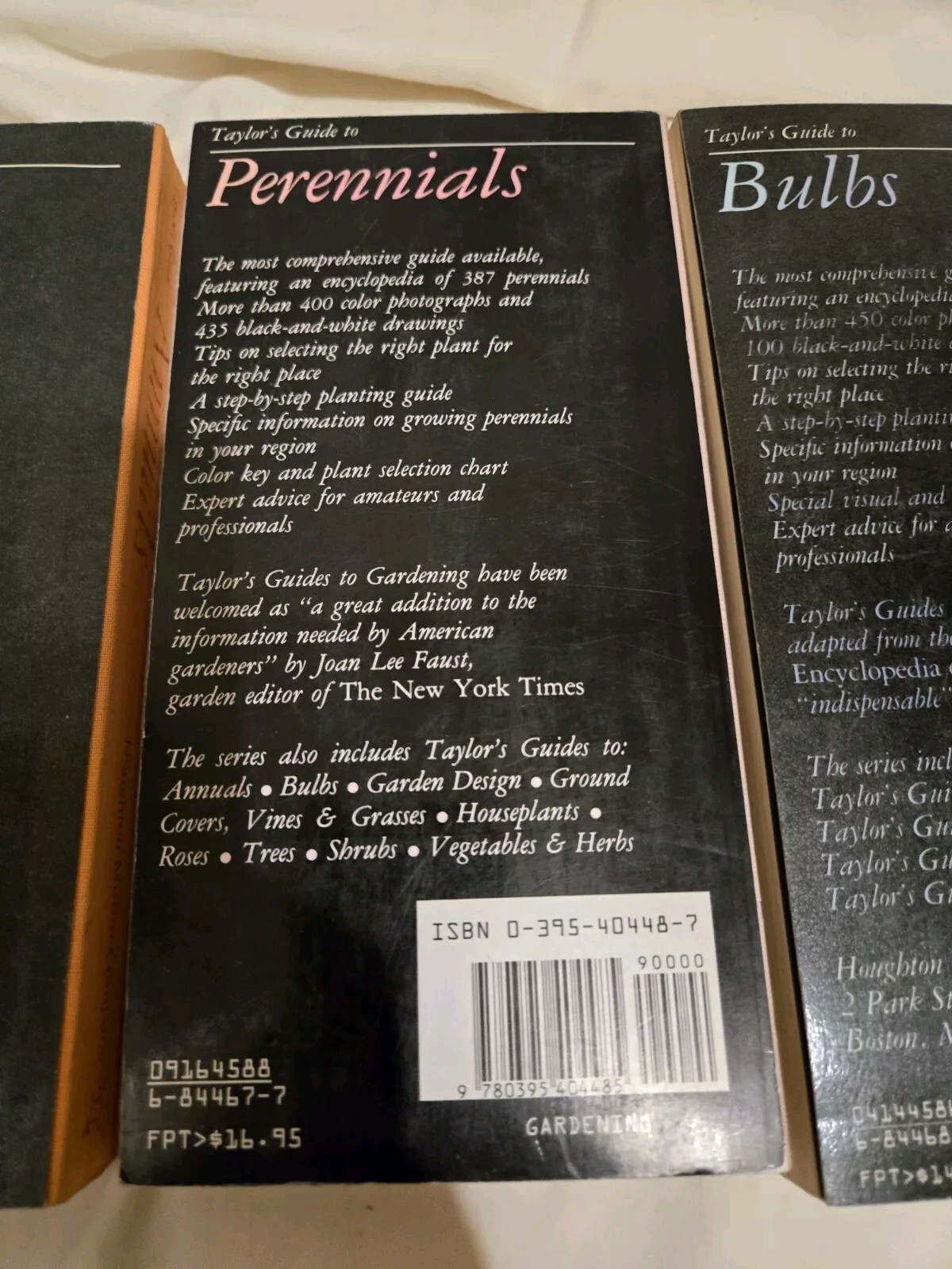 Taylor’s Guides to Gardening: Annuals, Bulbs,Perennials First Editions Softcover