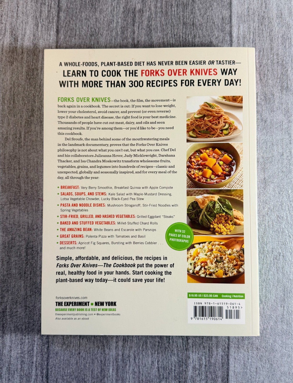 Forks Over Knives : The Cookbook with over 300 Plant Based Recipes c. 2012