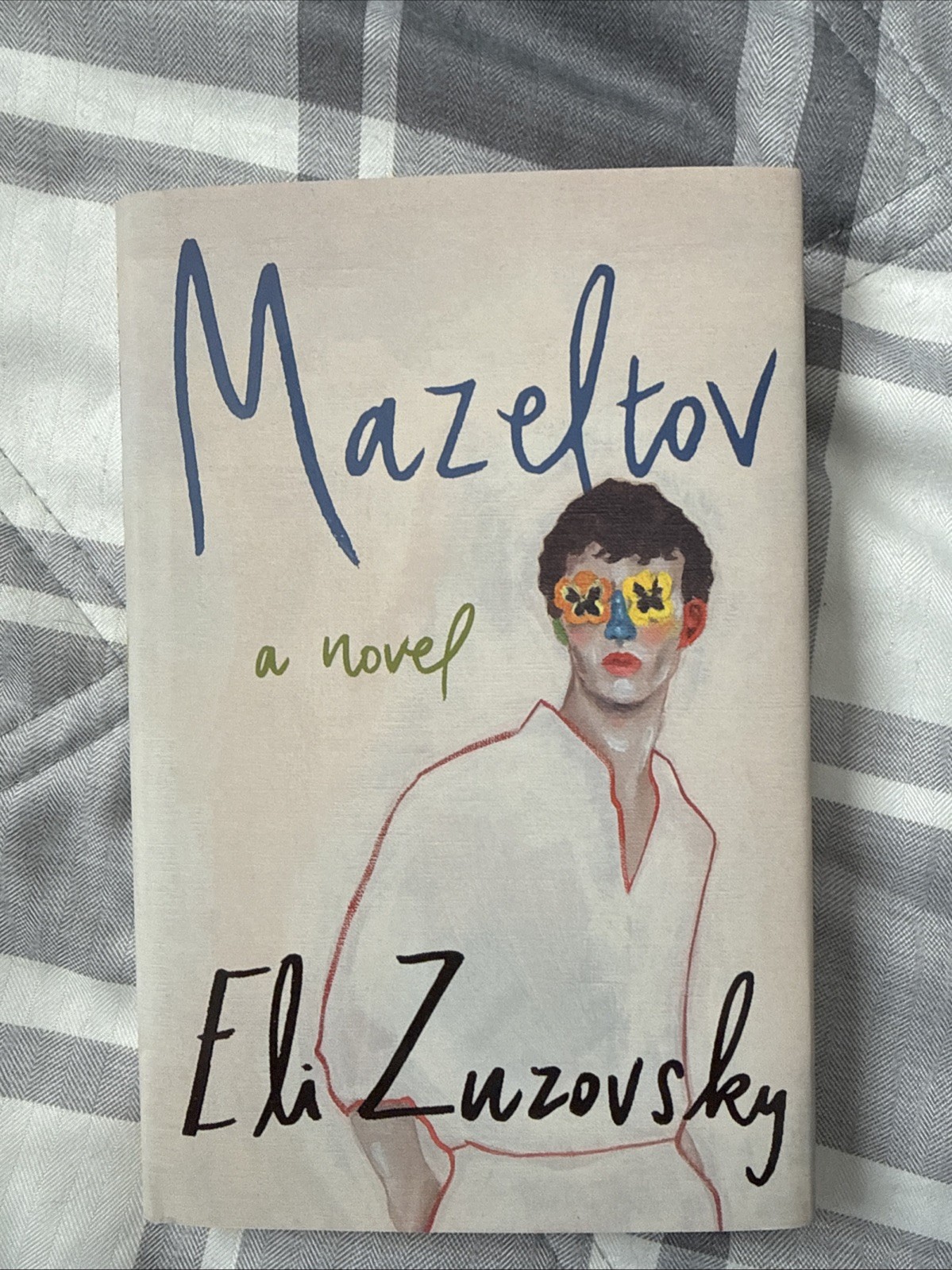 Mazeltov : A Novel by Eli Zuzovsky (2025, Hardcover)