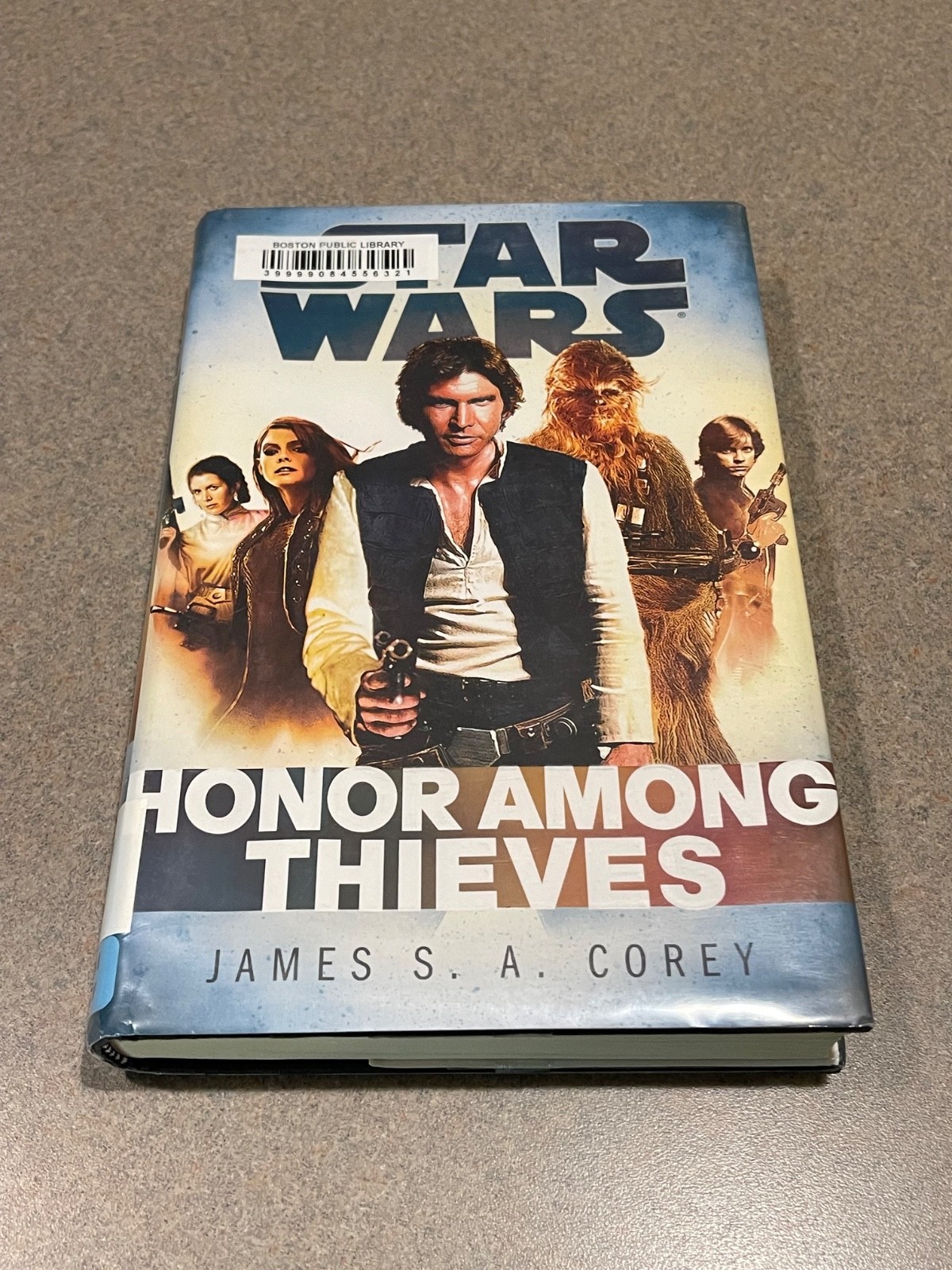 STAR WARS Honor Among Thieves by James S A Corey (First Edition, 1st Printing HC