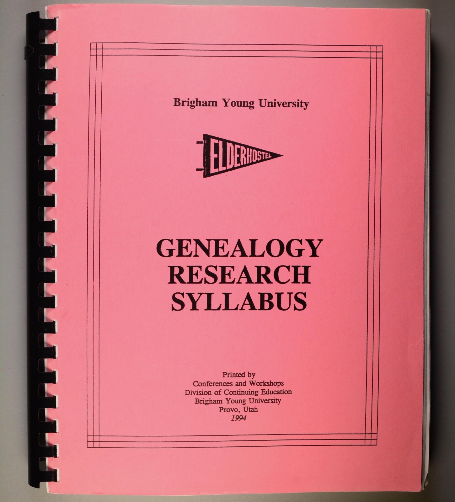 Elderhostel Genealogy Research Syllabus 1994 BYU Brigham Young University Utah