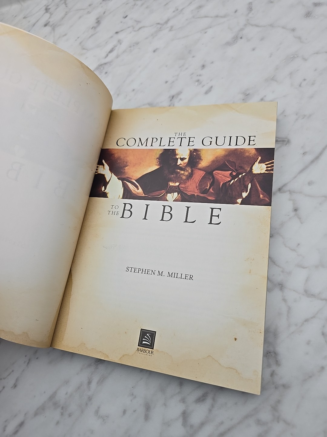 The Complete Guide to the Bible – Paperback By Stephen M. Miller