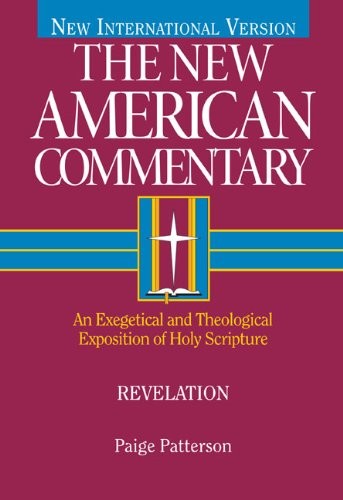 Revelation: An Exegetical and Theological Exposition of Holy Scripture (Volu…