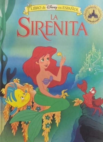 La Sirenita / The Little Mermaid (Libro de Disney en Espanol)