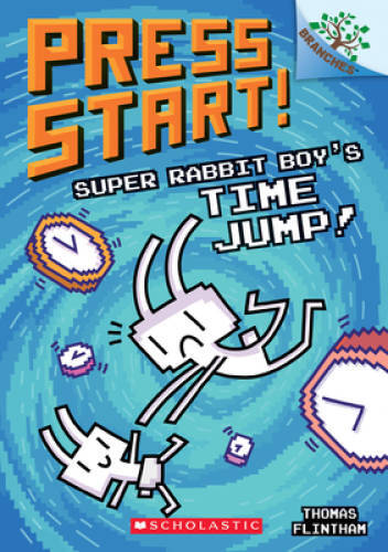 Super Rabbit Boyâ??s Time Jump!: A Branches Book (Press St – VERY GOOD