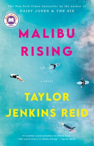 Malibu Rising: a Read with Jenna Pick A Novel by Taylor Jenkins Reid Paperback