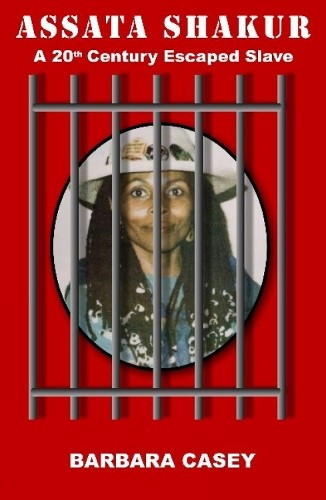 Barbara Casey Assata Shakur (Paperback)
