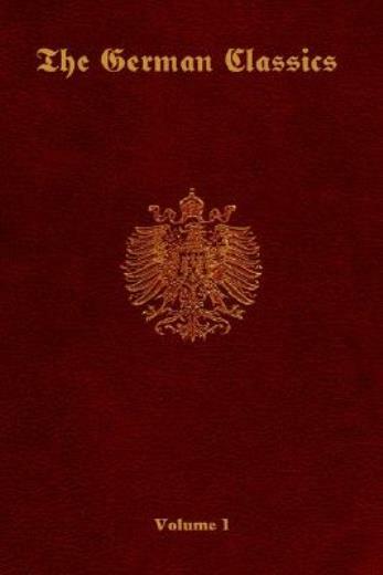 The German Classics – Volume 1