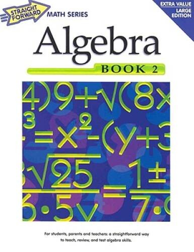 Algebra, Book 2 (Straight Forward Math Series) – Paperback – GOOD