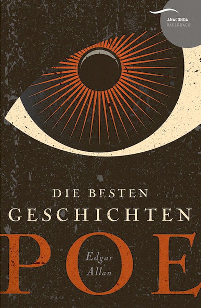 Edgar Allan Poe – Die besten Geschichten: Grusel, Spannung und schwarze Fan …