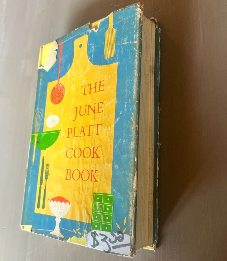 The June Platt Cook Book 1958 Alfred A Knopf Vintage Cookbook Mid Century Recipe