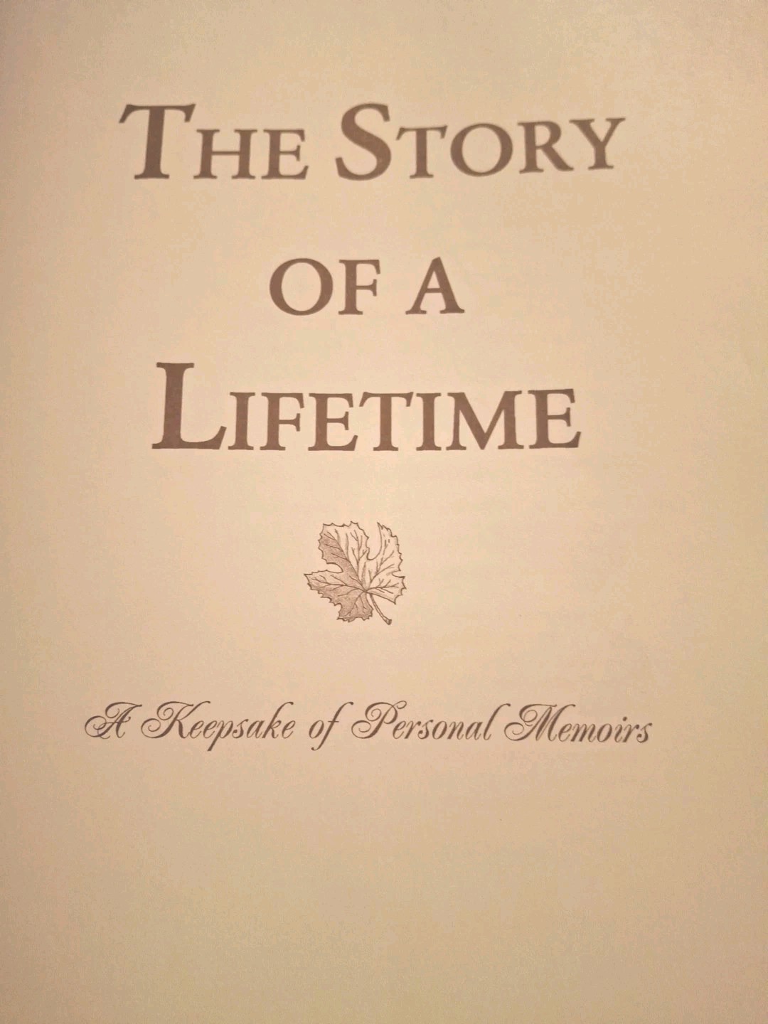 The Story of a Lifetime: A Keepsake of P- hardcover, 9780964303249, Pamela Pavuk