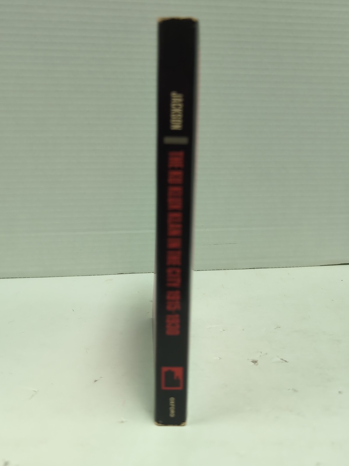 The Ku Klux Klan In the City 1915-1930 by Kenneth Jackson, Oxford 1970 Trade PB