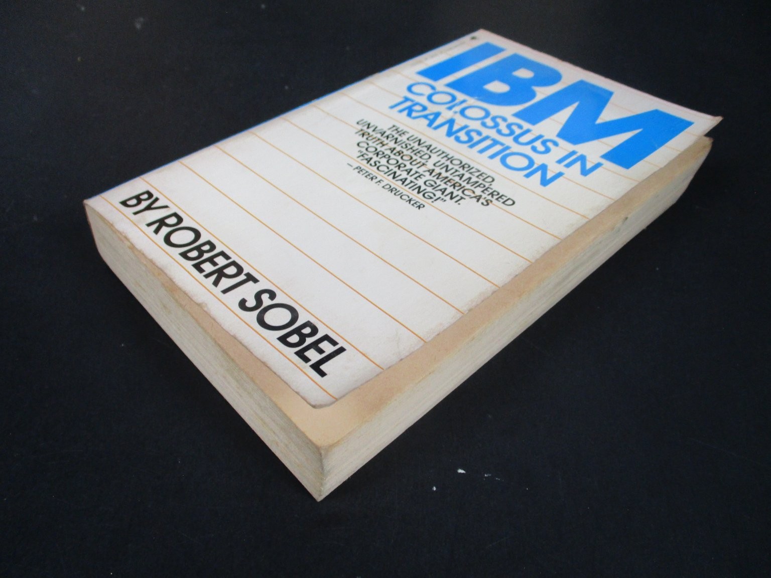 IBM Colossus in Transition by Robert Sobel 1983 Bantam Edition Business History