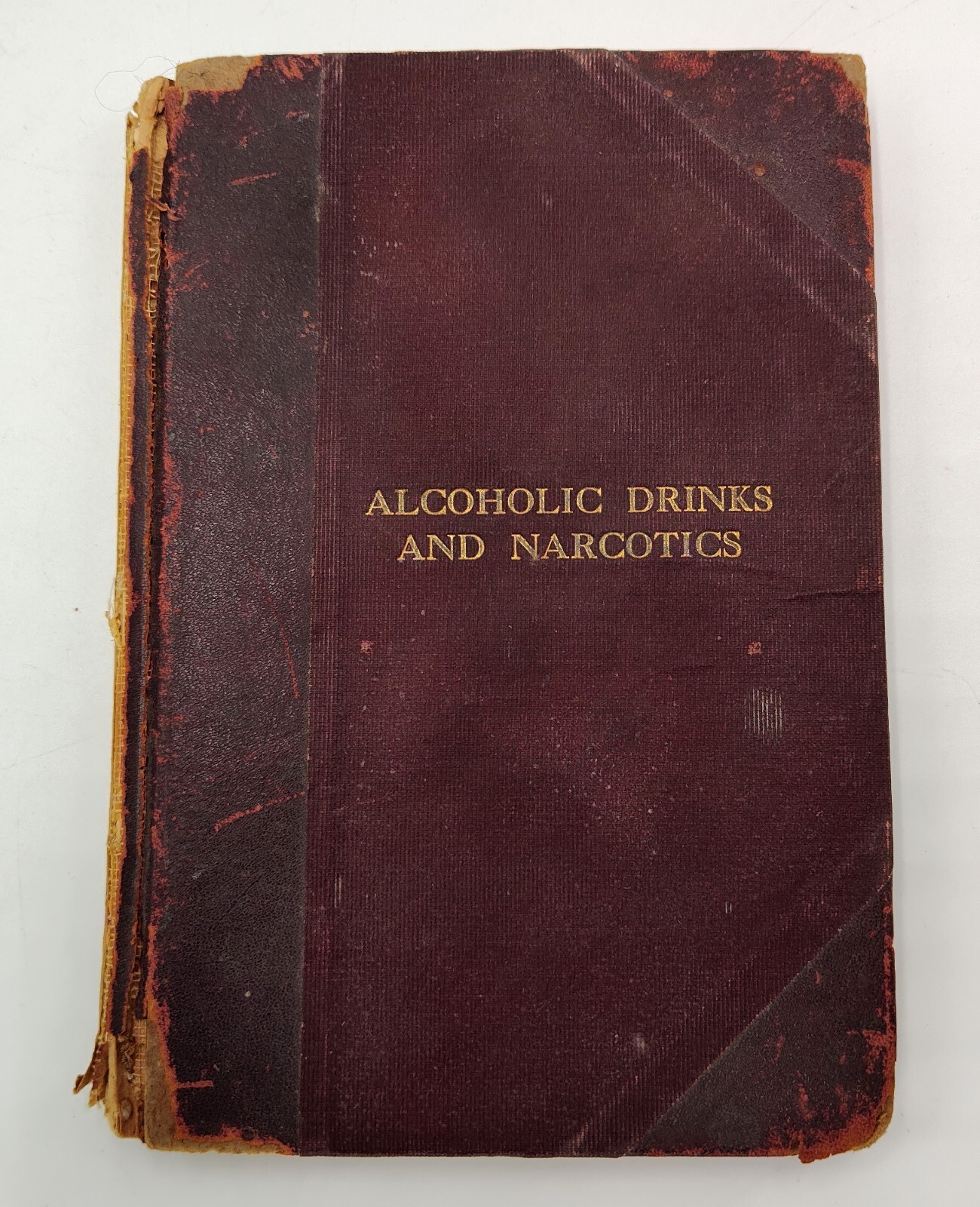 1911 1st Ed Alcoholic Drinks And Narcotics Keefer Army Military Hygiene Medical
