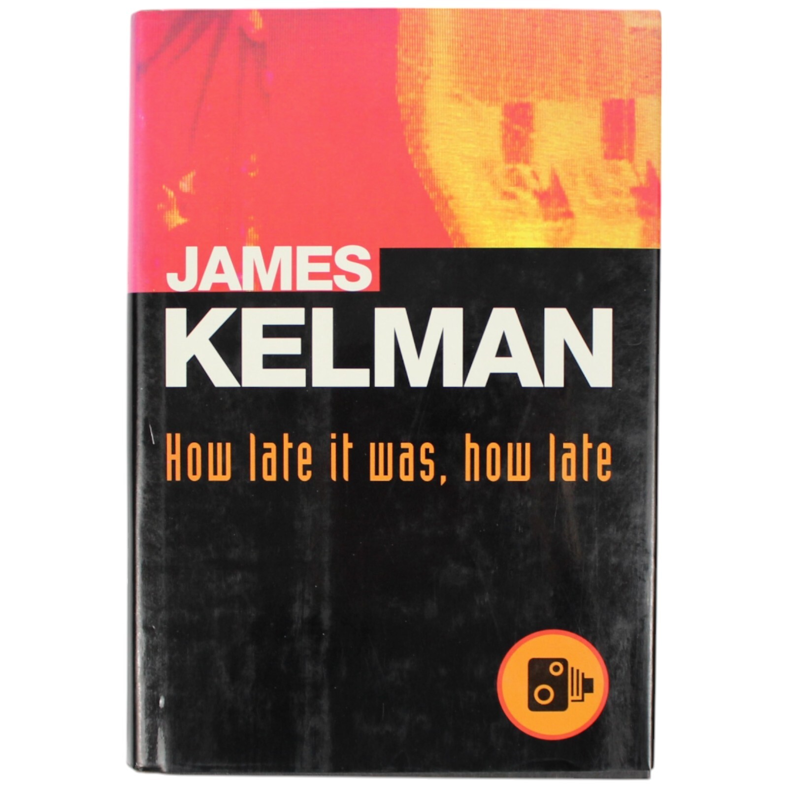 James Kelman SIGNED How Late It Was How Late First US Edition Booker Prize HCDJ