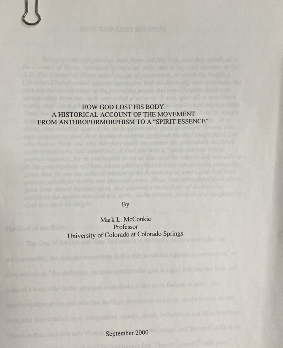 Mark L. McConkie HOW GOD LOST HIS BODY 2000 article 39 printed pages (not book)