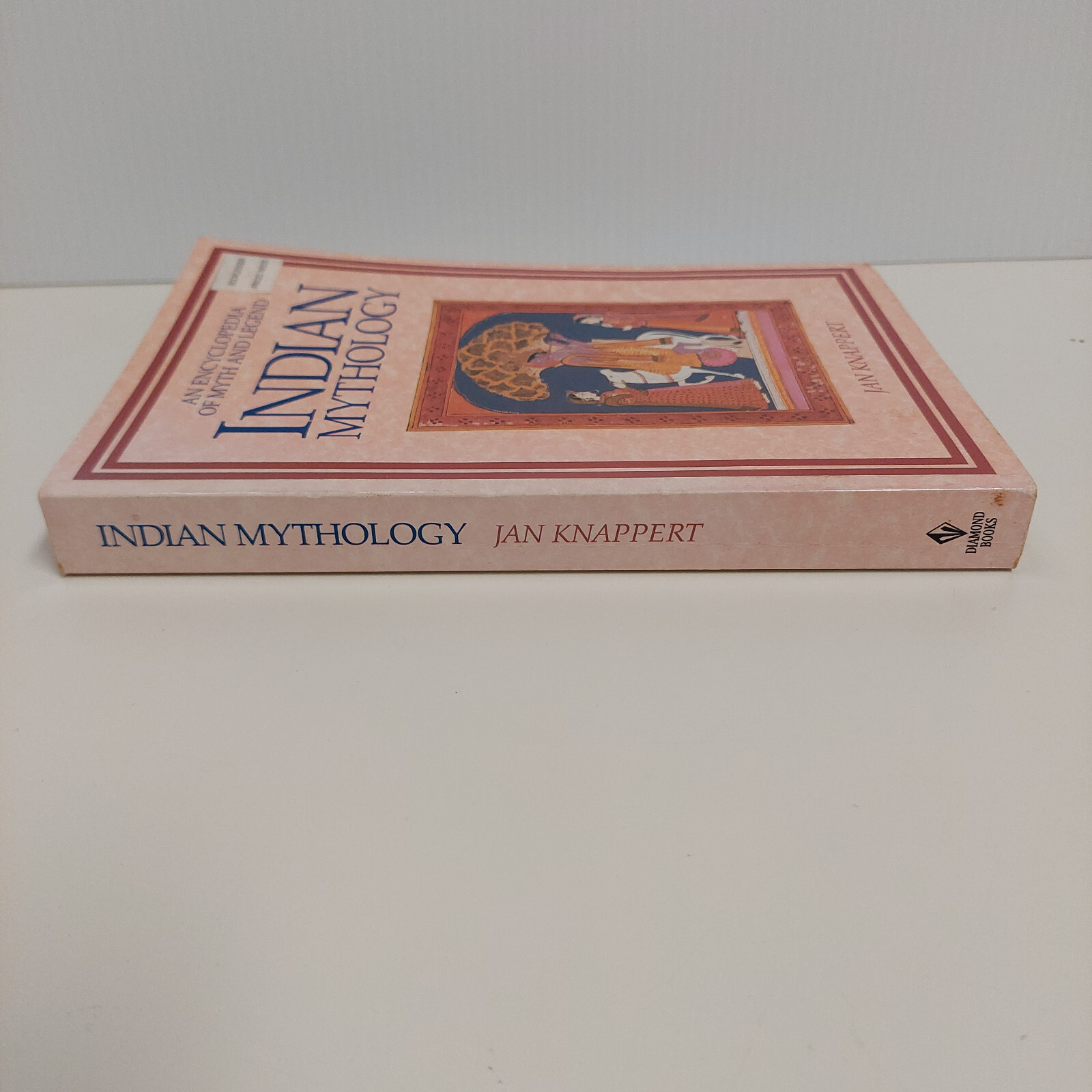 Indian Mythology: An Encyclopedia of Myth and Legend bu Jan Knappert – 288 pages