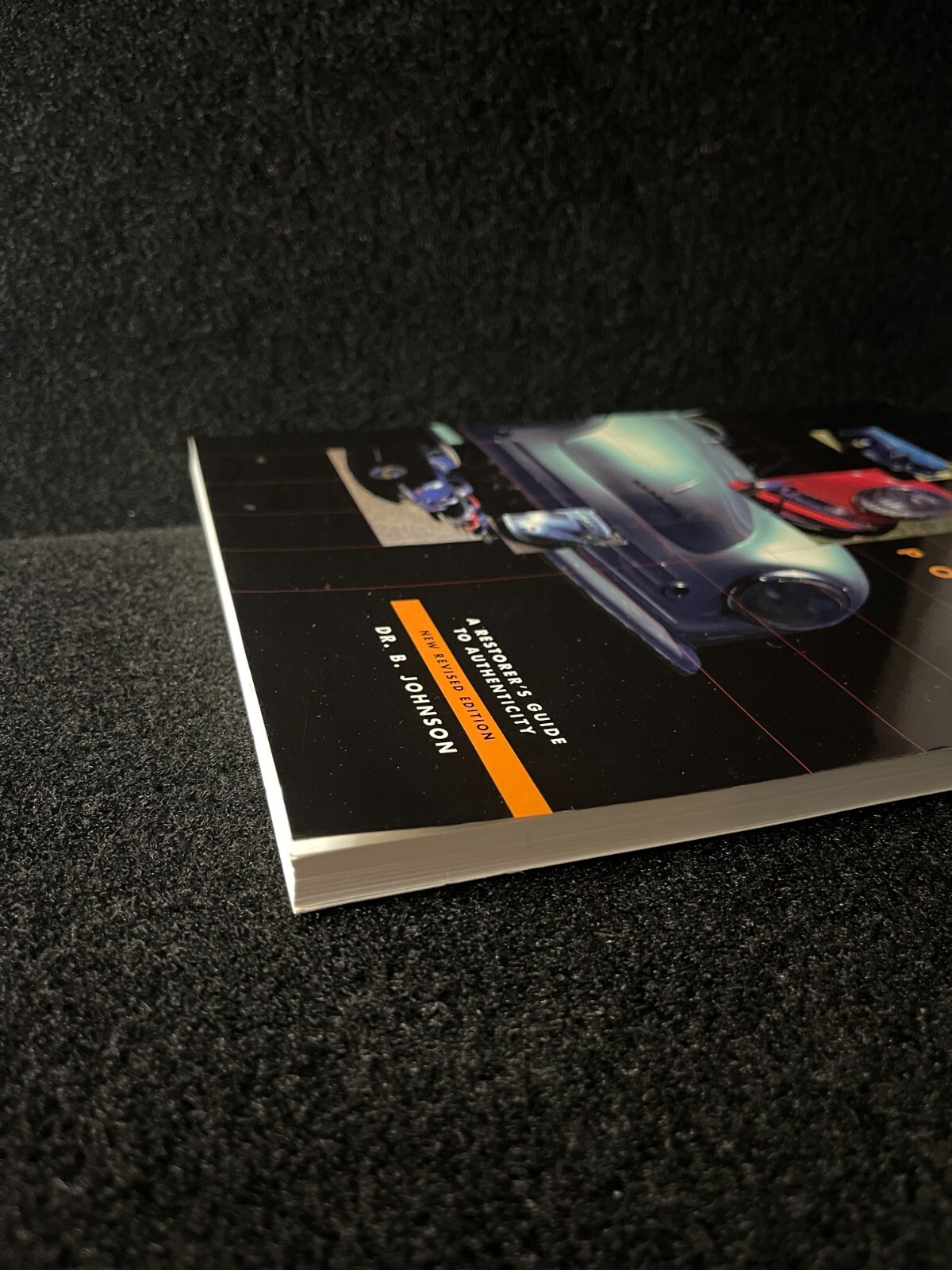 356 Porsche : A Restorer’s Guide to Authenticity by Brett Johnson (1998,…