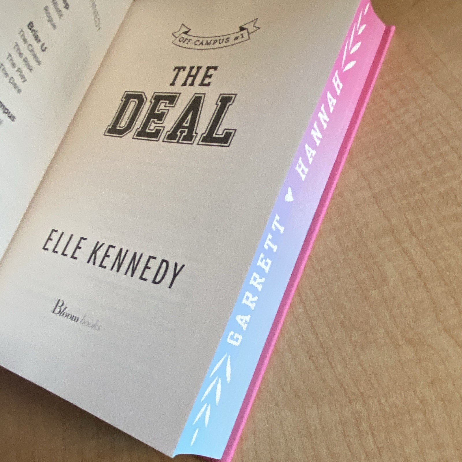 The Deal (Off-Campus) by Elle Kennedy, Bloom Books, YA Romance Novel, HC