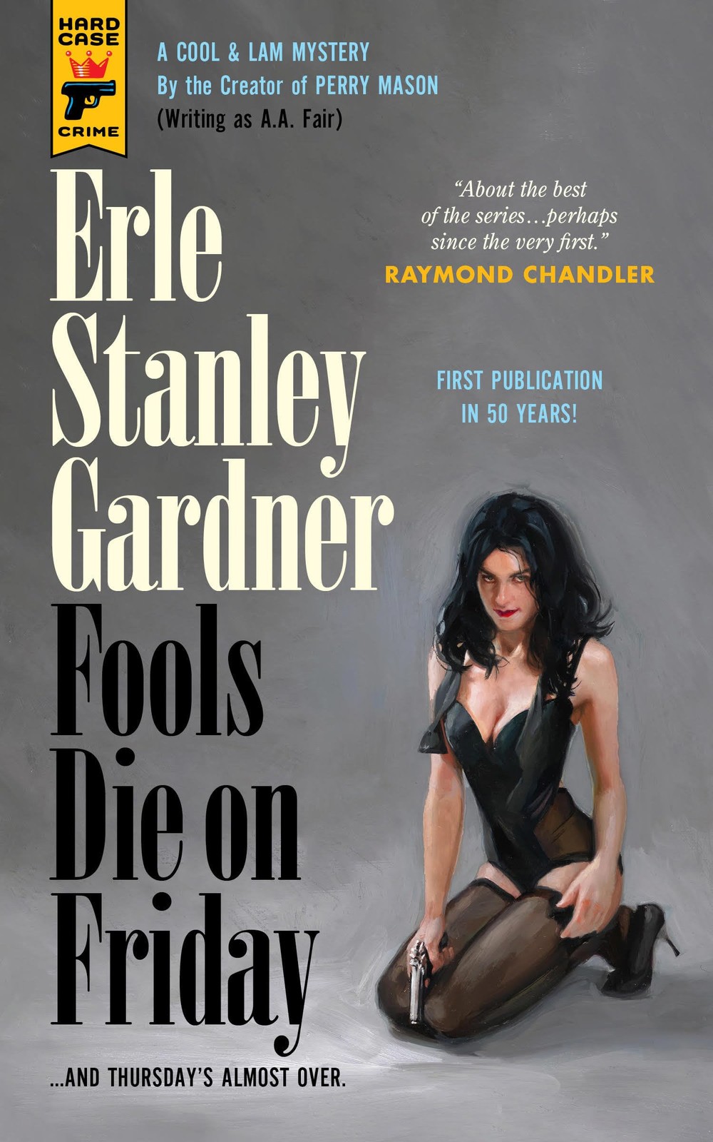 Fools Die On Friday (Hard Case Crime)