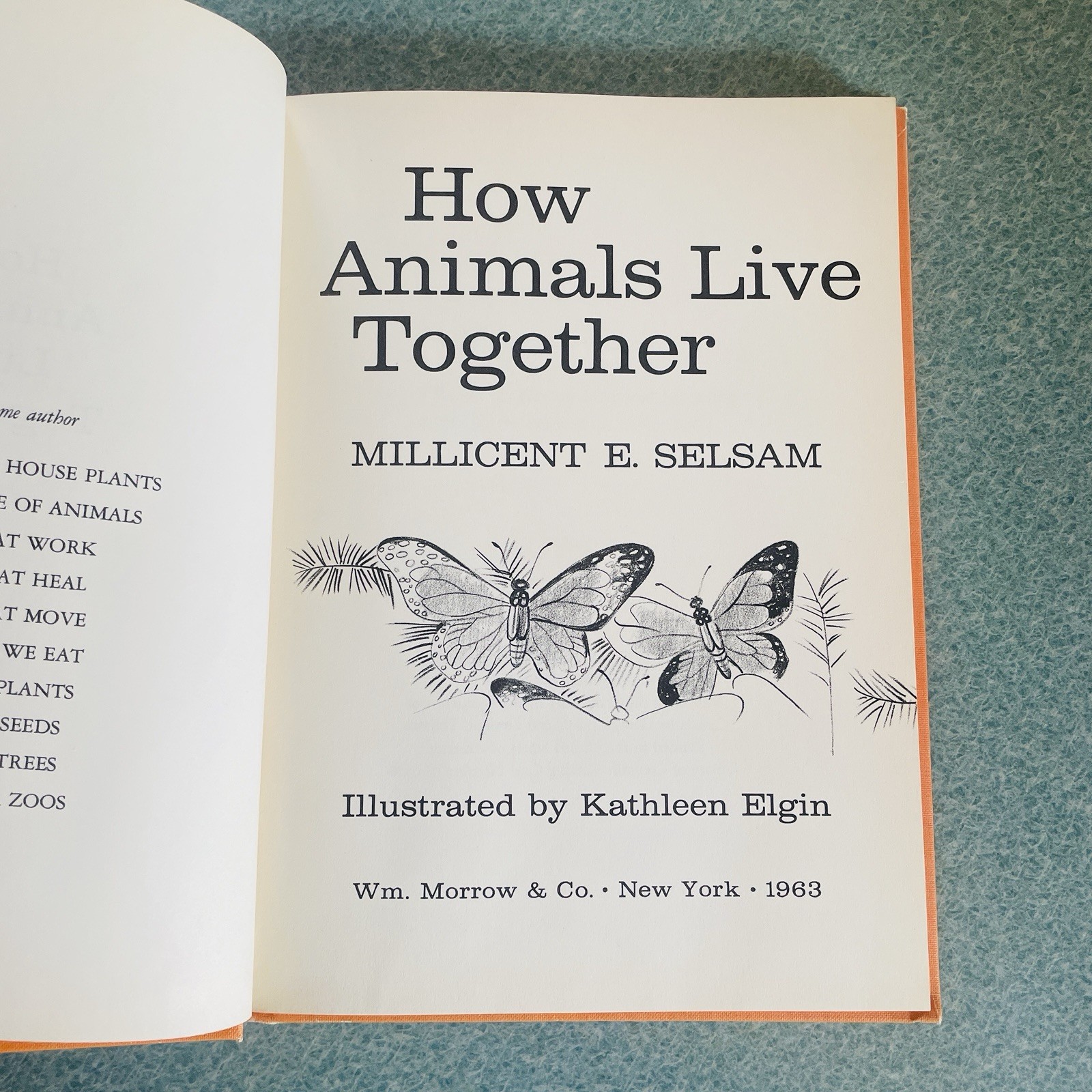Vintage How Animals Live Together Hardcover by Millicent E. Selsam~ 1963