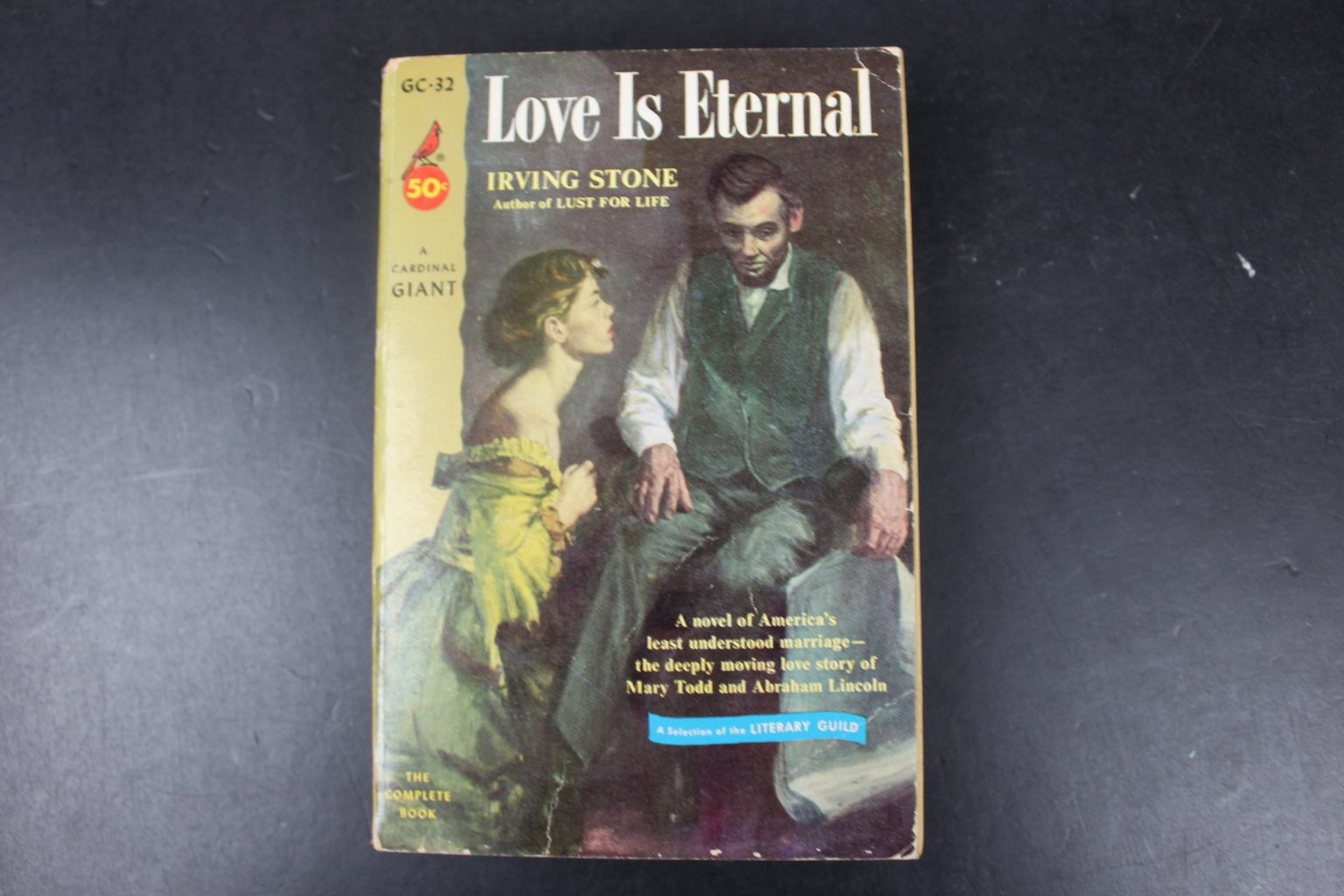 Love Is Eternal Irving Stone 1956 Cardinal Giant Abraham Lincoln Historical PB