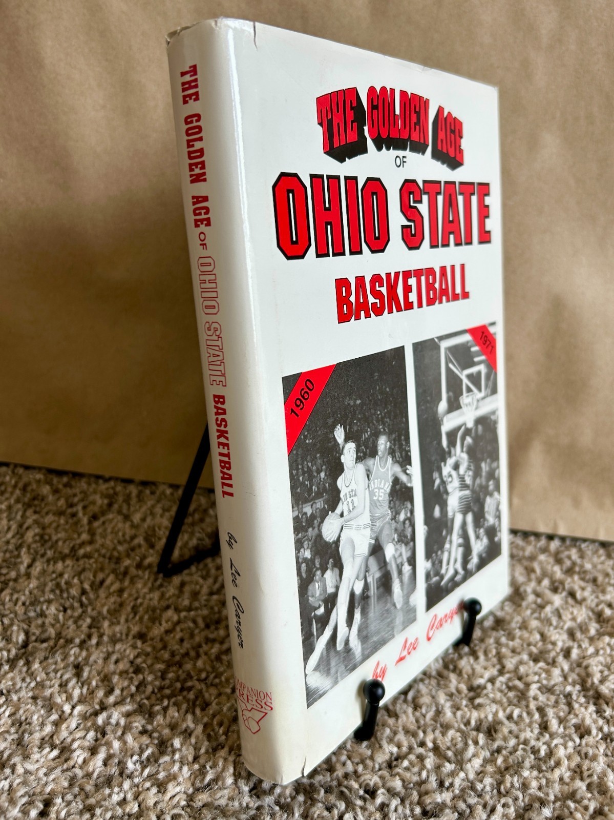 Golden Age of Ohio State Basketball by Lee Caryer, 1991 HC w/DJ, 1st/1st SIGNED