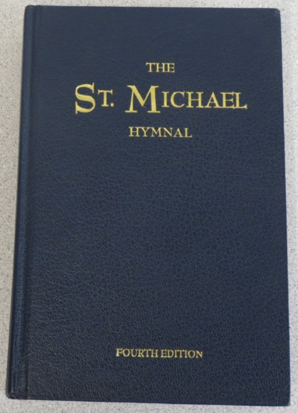 St. Michael Hymnal – Fourth Edition 2011 – Schafer, Roman Catholic Church