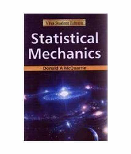 Statistical Mechanics – Paperback, by Donald A. Mcquarrie – Acceptable