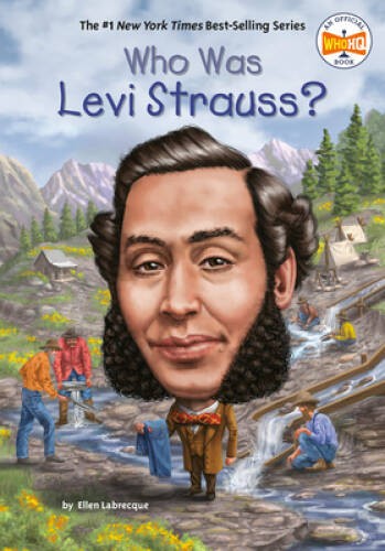 Who Was Levi Strauss – Paperback By Labrecque, Ellen – VERY GOOD