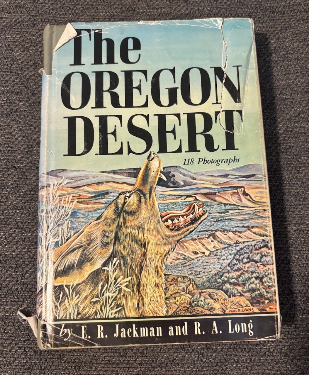 The Oregon Desert by Jackman, E. R., Long, R. A. Vintage 1964 Signed Hardcover