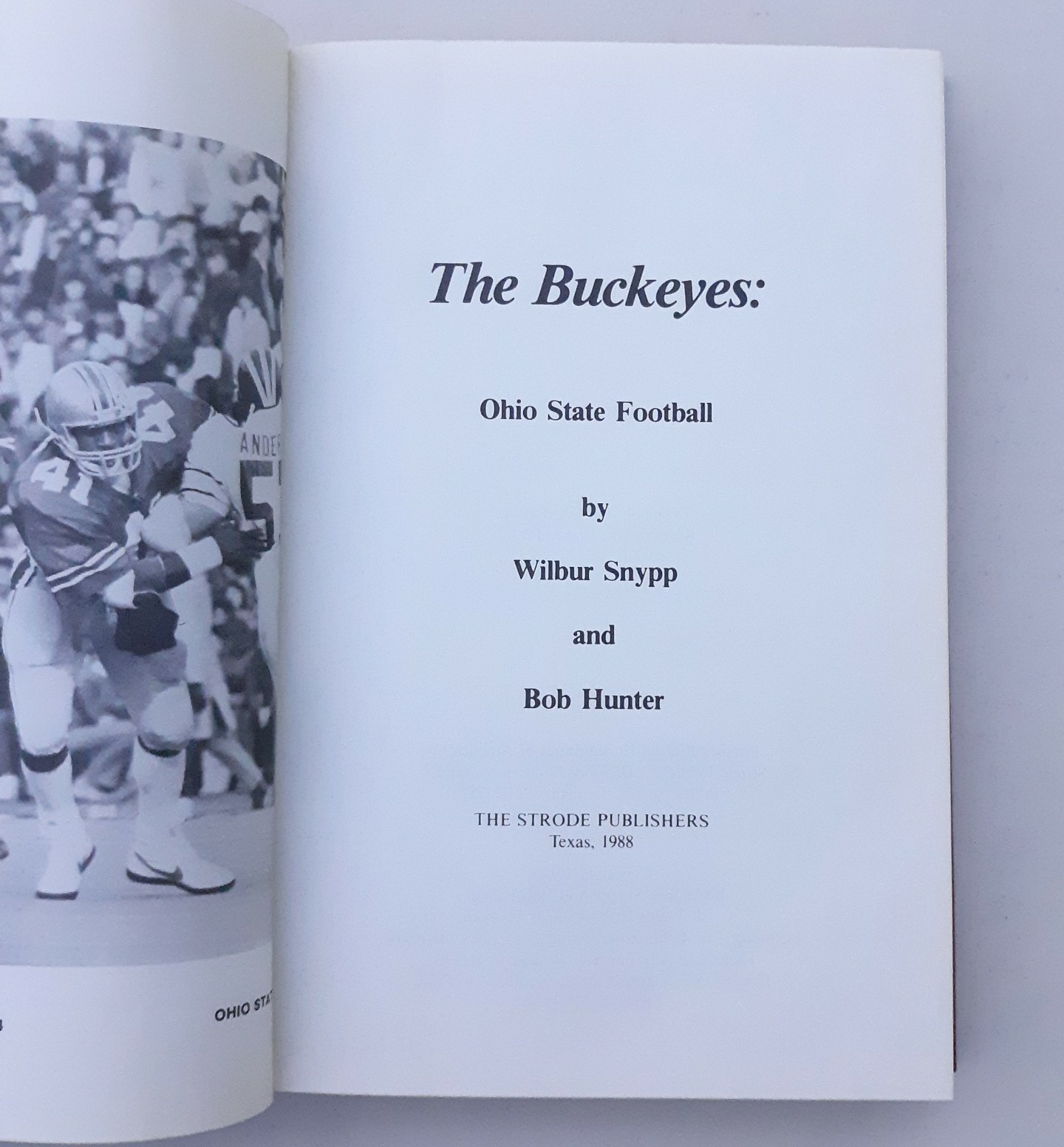 Buckeyes OHIO STATE Football Story of Ohio State Football Revised & Updated