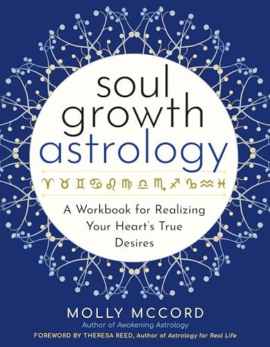 Soul Growth Astrology: A Workb – GOOD