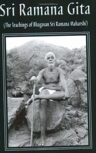 Sri Ramana Gita by Bhagwan Sri Ramana Maharshi