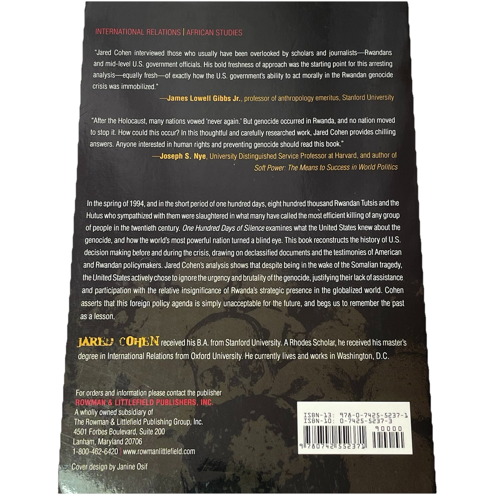 One Hundred Days of Silence : America and the Rwanda Genocide by Jared A. Cohen