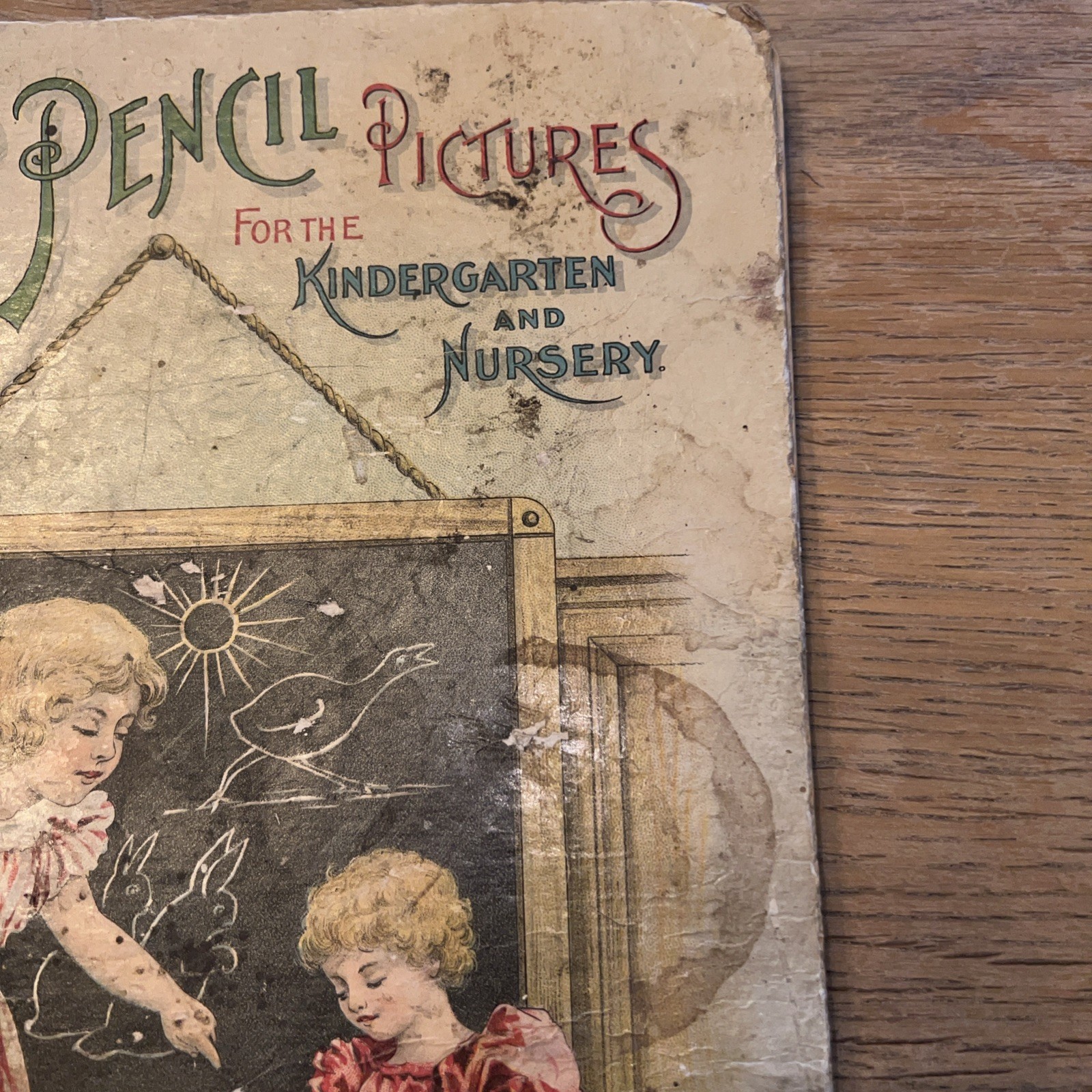 Antique Pen and Pencil for Kindergarten and Nursery Hardcover Book 1897