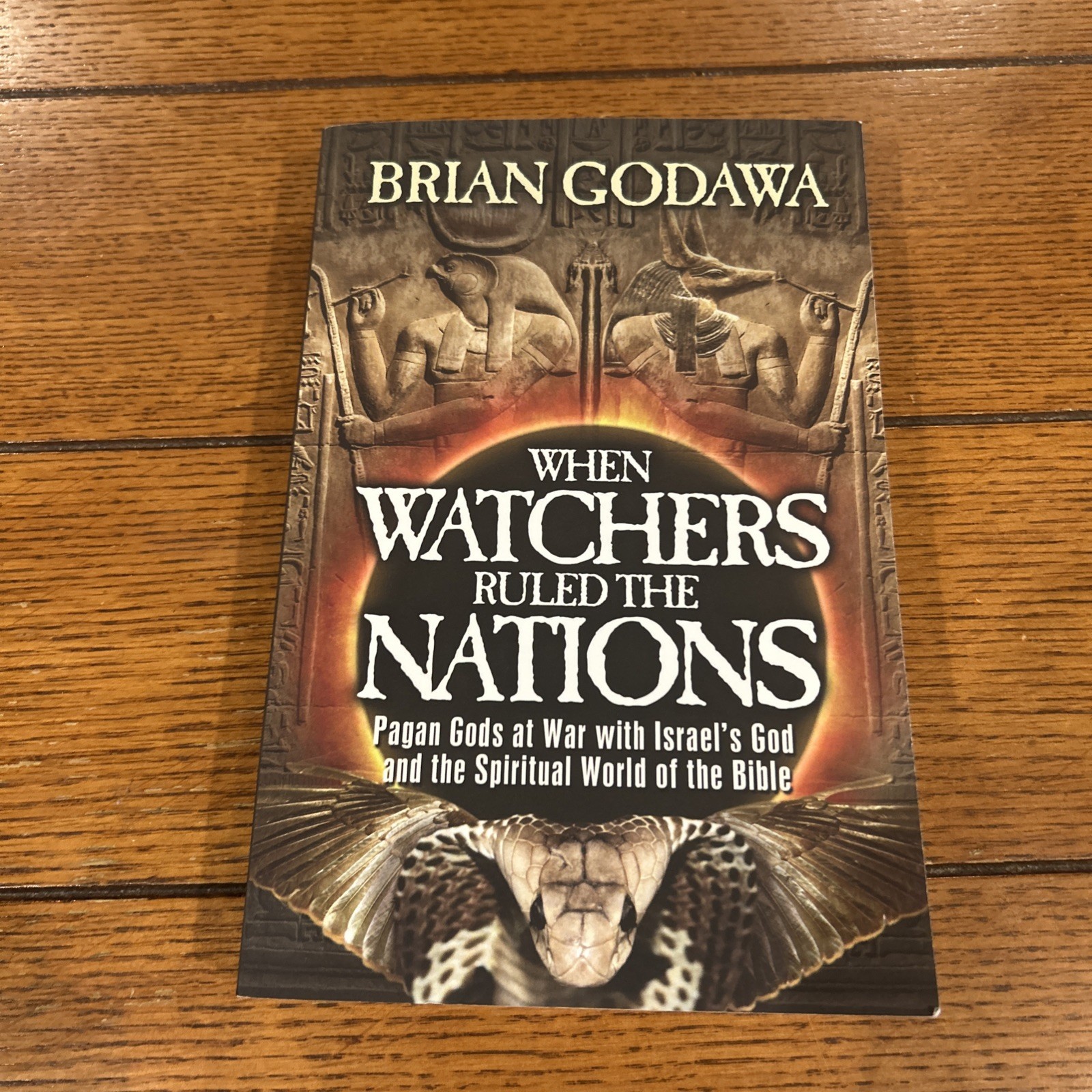 When Watchers Ruled the Nations: Pagan Gods at War with Israel’s God and the Spi
