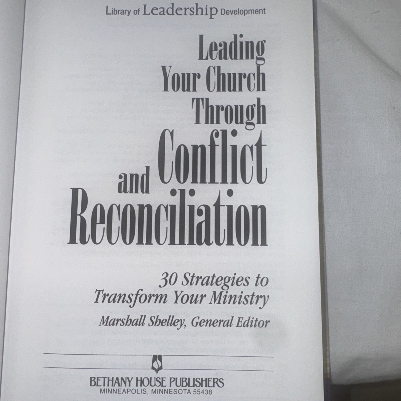 Library of leadership development Bethany house Marshall Shelley, editor vol 1-4