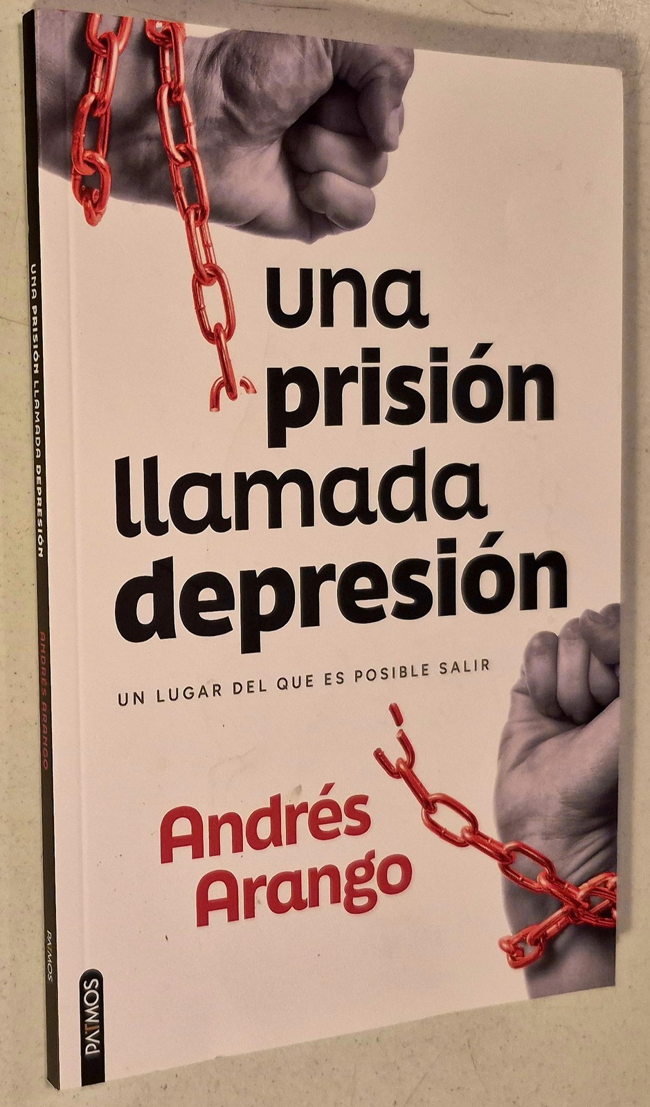 Una prisión llamada depresión / A Prison Called Depression (Spanish Edition)