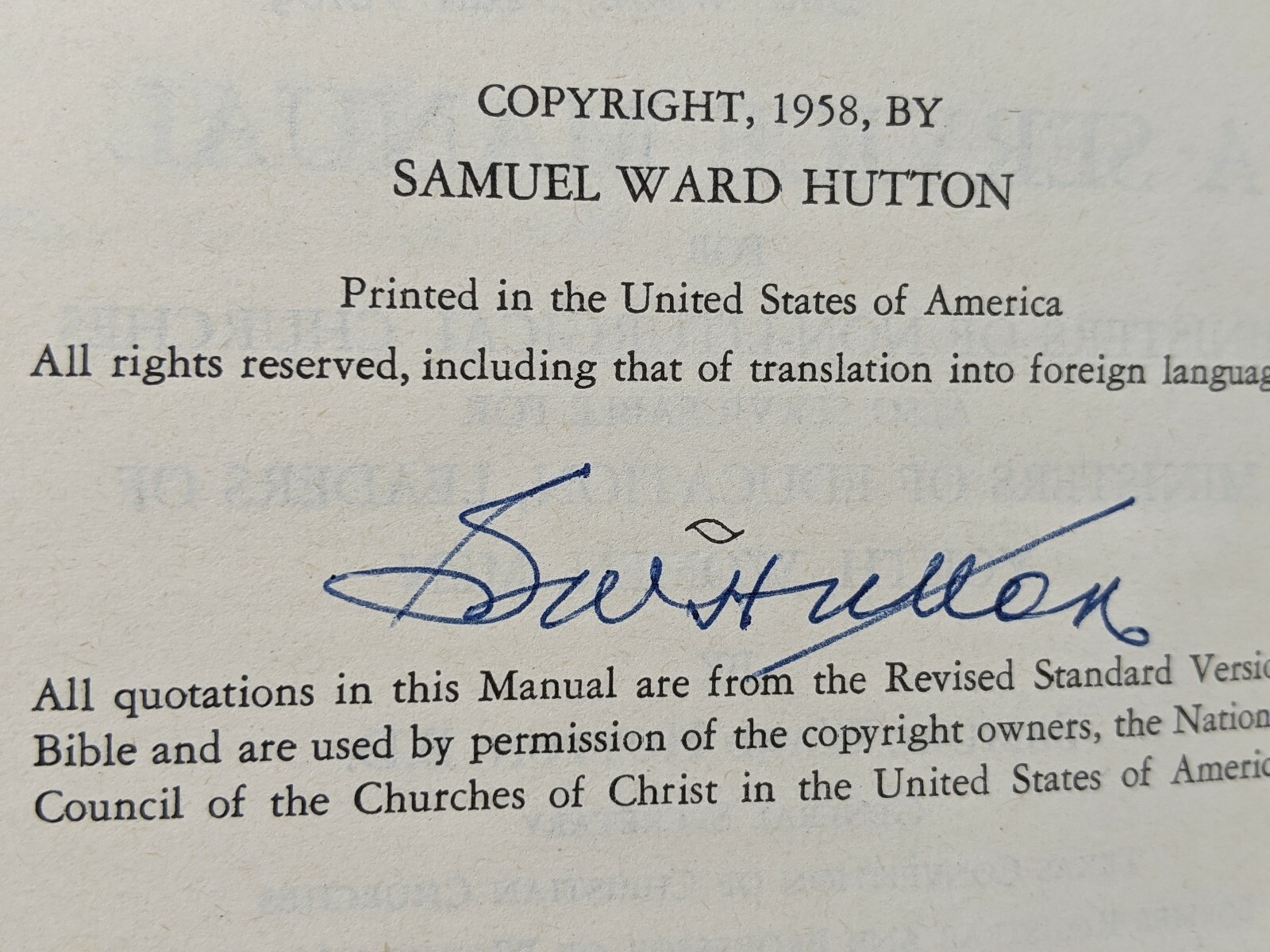 Signed First Edition, A Service Manual: by Samuel Ward Hutton, 1958