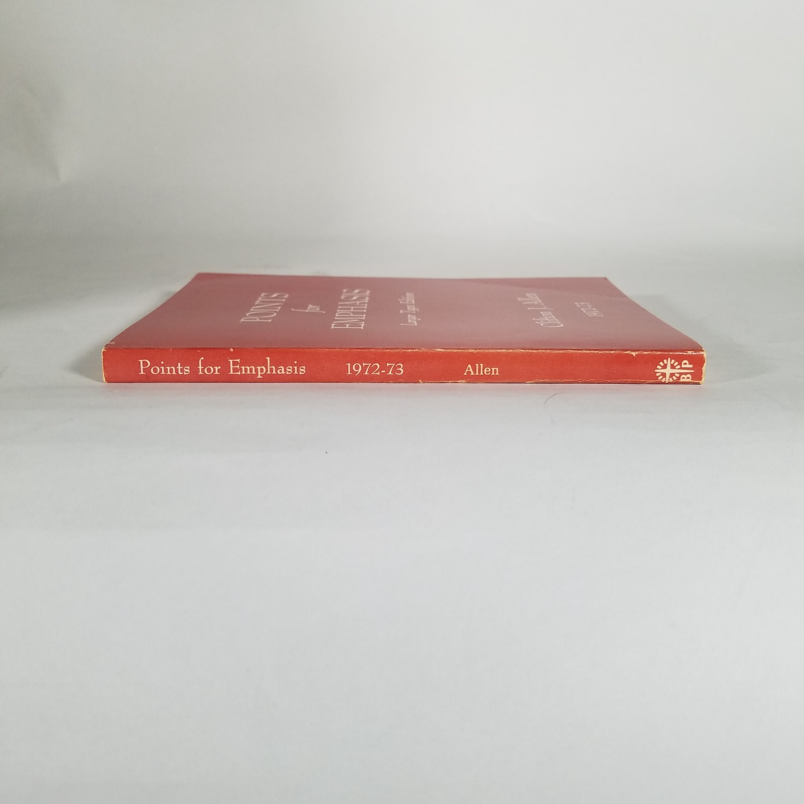 POINTS FOR EMPHASIS 1972-73 by Clifton J Allen Southern Baptist – Larger Type Ed