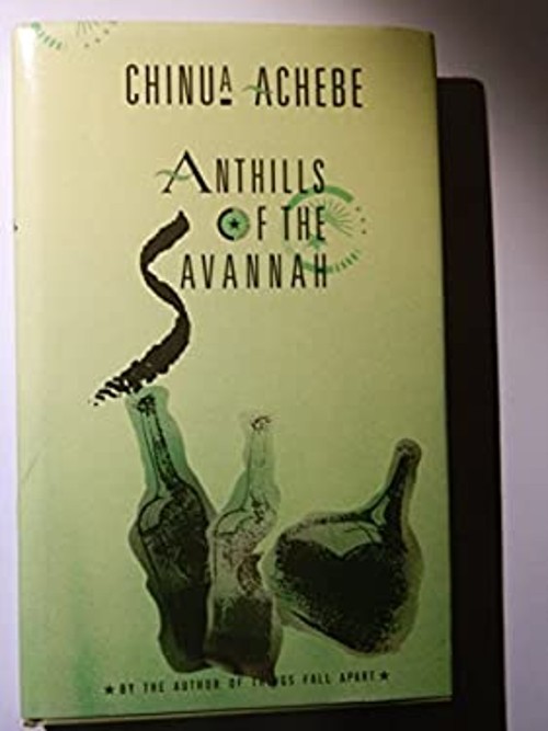 Anthills of the Savannah Hardcover Chinua Achebe