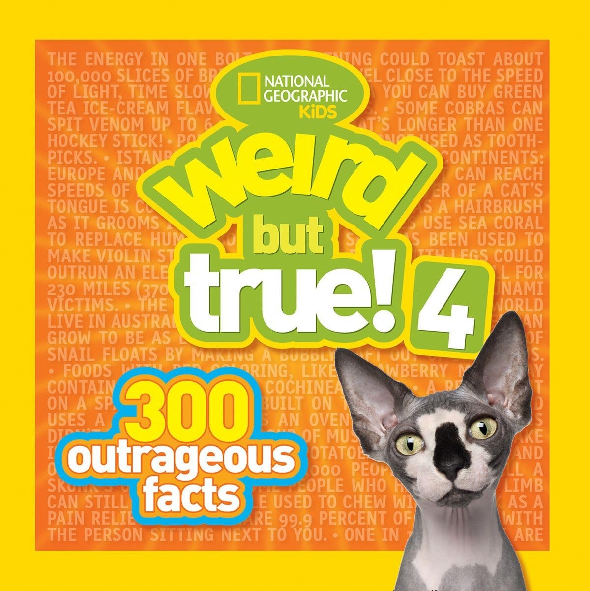 Weird But True! 4: 300 Outrageous Facts – National Geographic Kids – Good – …